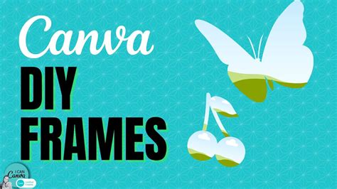 How To Create A Frame In Canva Templates Printable Free