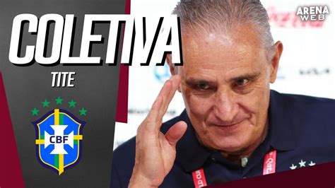 Coletiva Tite E Marquinhos Sele O Brasileira Copa Do Mundo