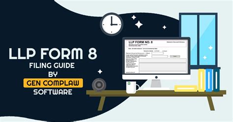 Simple Steps To File Llp Form 8 Via Gen Complaw Roc Software