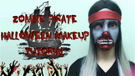 ☠ Zombie Pirate Halloween Makeup Tutorial ☠ Halloween 3 Youtube
