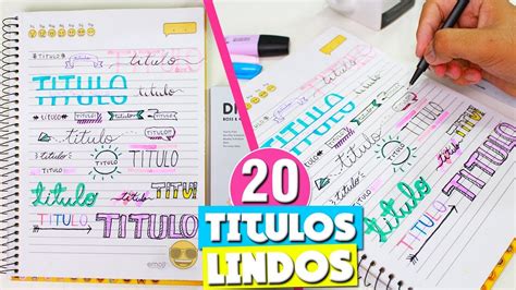 COMO TER A LETRA BONITA 20 IDEIAS DE TITULOS PARA DEIXAR SEU CADERNO