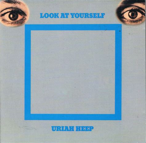 Uriah Heep Look At Yourself Cd Discogs