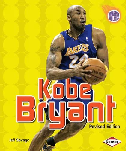 Libro Kobe Bryant 2nd Edition Jeff Savage Inglés Envío Gratis