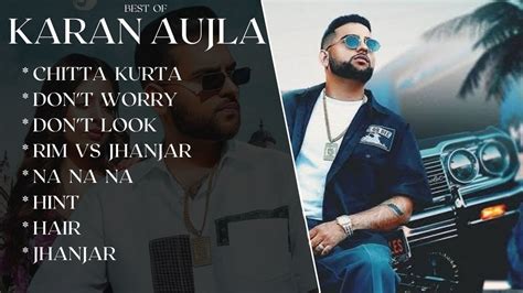 New Punjabi Playlist Best Of Karan Aujla Songs New Punjabi