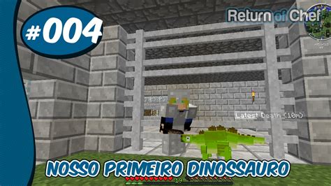 Minecraft Ark Craft Survival 4 Nosso Primeiro Dinossauro Youtube