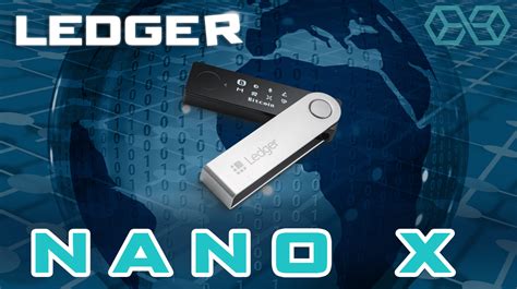 Ledger Nano X Review [2023] - 4 Essential Comparisons Before You Buy