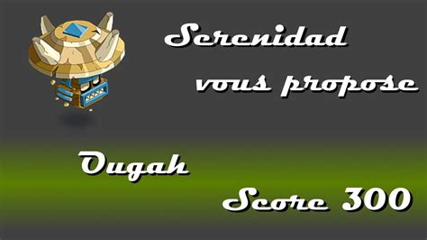 Dofus Ougah Score Succ S Dernier Collant M J Youtube