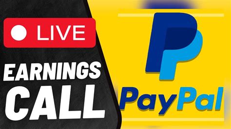 Live Paypal Earnings Call Youtube