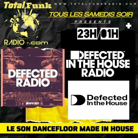 Defected Radio Show Total Funk Radio