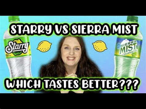 Starry VS Sierra Mist Which Tastes Better YouTube