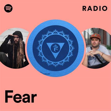 Fear Radio Playlist By Spotify Spotify