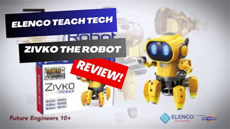 Elenco Teach Tech Zivko The Robot Review Youtube