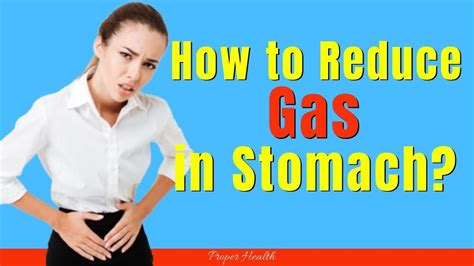 How To Reduce Gas In Stomachhow To Relieve Gas Fasthow To Relieve