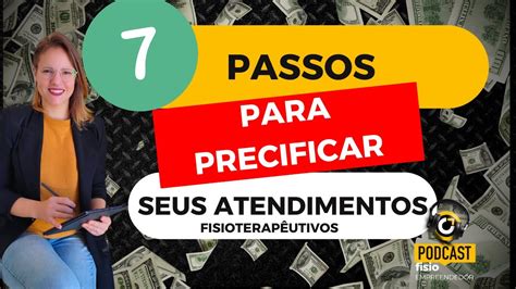 Passos Estrat Gicos Para Precificar Seu Atendimento Fisioterap Utico