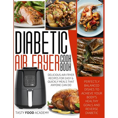 Diabetic Air Fryer Cookbook Delicious Air Fryer Recipes For Easy And