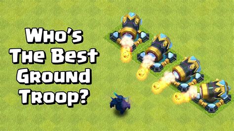 Finding The Best Ground Troop Clash Of Clans Youtube