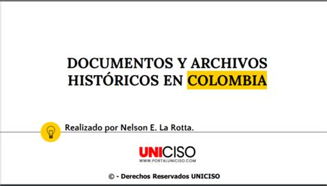 Archivos Hist Ricos En Colombia Portal Uniciso