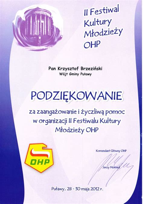 Podzi Kowanie Za Pomoc W Organizacji Ii Festiwalu Kultury M Odzie Y Ohp