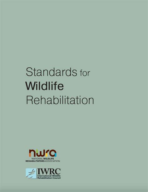 Standards For Wildlife Rehabilitation International Wildlife Rehabilitation Council