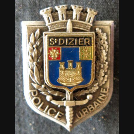 Insigne M Tallique Police Urbaine Saint Dizier Delsart Sens Cu Lh