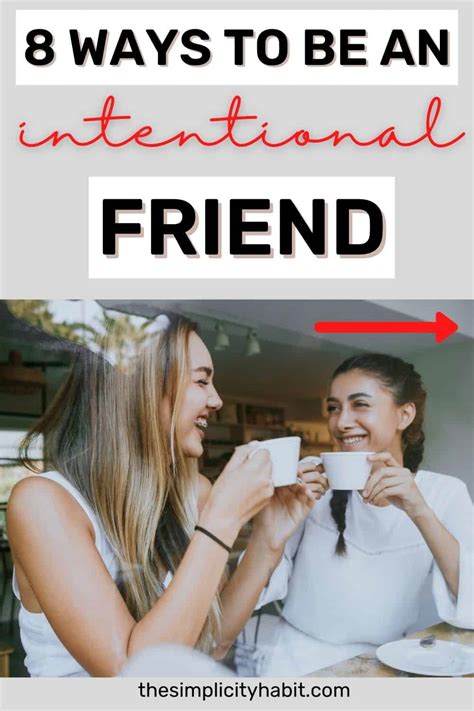 8 Meaningful Ways To Be A More Intentional Friend The Simplicity Habit