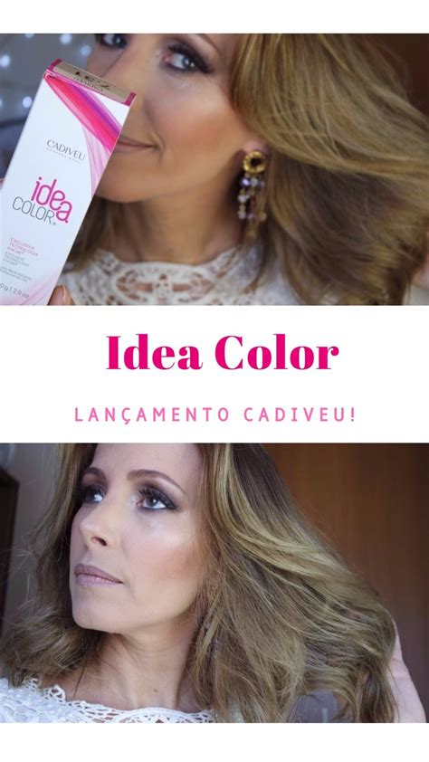 Testando A Nova Colora O Idea Color Da Cadiveu Blog Da Ana