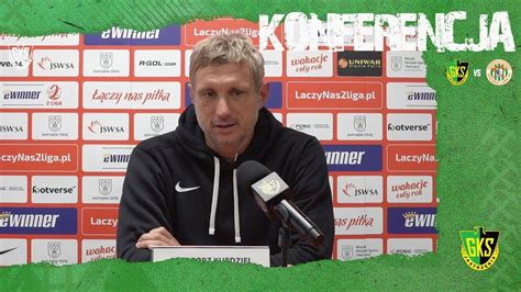 GKS TV Konferencja prasowa po meczu GKS Zagłębie II YouTube