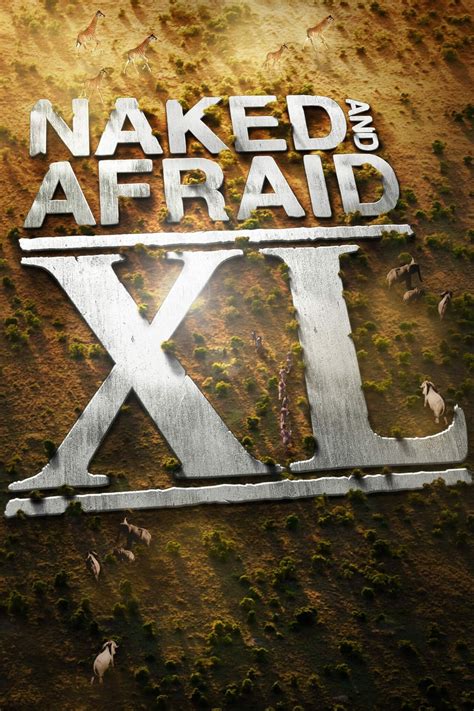 Naked And Afraid XL Rotten Tomatoes