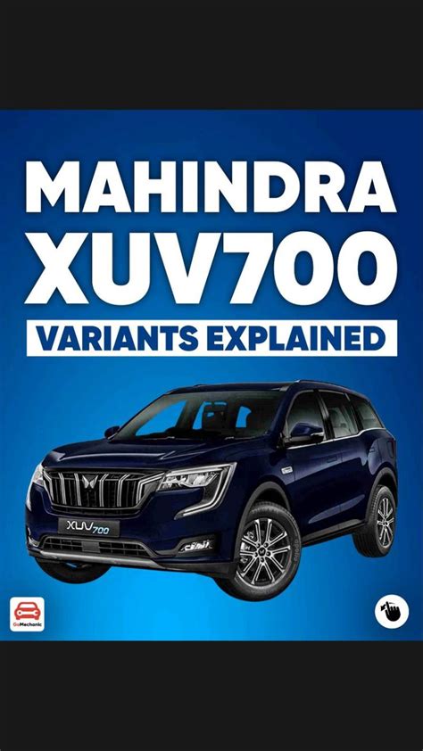 Mahindra Xuv700 Variants And Prices Explained