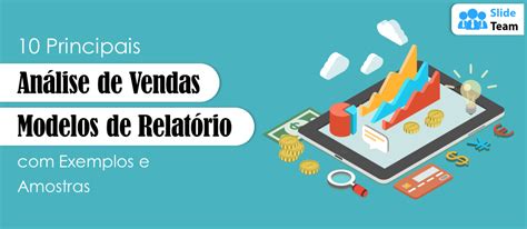 Os 10 Principais Modelos De Relatório De Análise De Vendas Com Exemplos E Amostras