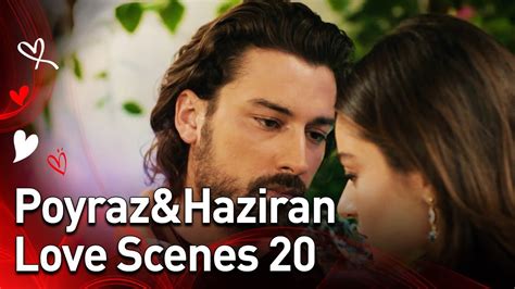 Poyrazandhaziran Love Scenes Bemysunshineenglish Episode 20 Youtube