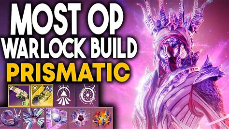 Destiny Most Broken Prismatic Warlock Build Best Prismatic Build