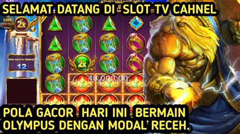 SLOT GACOR HARI INI GATES OF OLYMPUS MODAL RECEH BIG WIN LAGI POLA