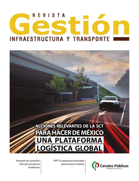 Revista Gestion Infraestructura Y Transporte By Canales Públicos De