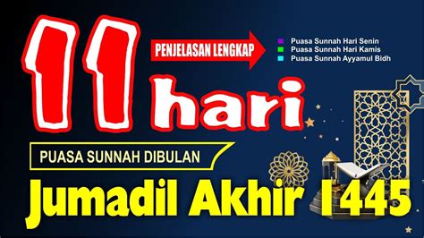 Puasa Sunnah Di Bulan Jumadil Akhir H Puasa Ayyamul Bidh Bulan