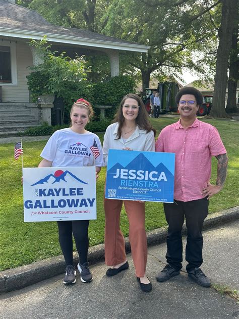 Vote Kaylee Galloway - Bellingham needs our local workers and they need
