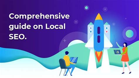 Comprehensive Guide On Local Seo And How It Works 2020