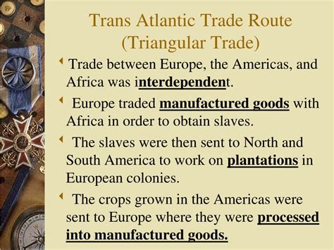 Ppt A Explain The Development Of Mercantilism And The Trans Atlantic