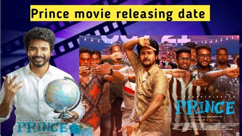 Prince Movie Releasing Date Prince Release Date Sivakarthikeyan V