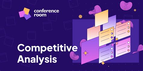 Competitive Analysis Template Example The Conference Room Figma