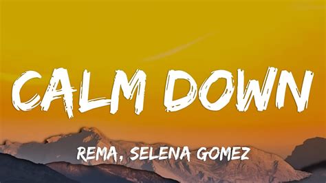 Rema Selena Gomez Calm Down Official Music Video Youtube