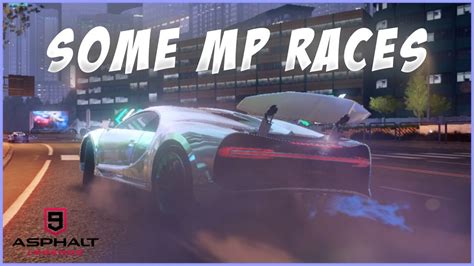 Asphalt 9 Some Good Multiplayer Races With REGERA 3961 4616 CHIRON