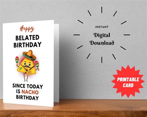 Printable Funny Belated Birthday Card 5X7 - Etsy