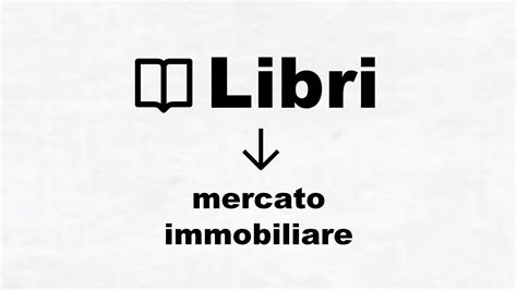 Migliori Libri Sul Mercato Immobiliare 2025 Classifica Libri