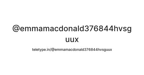 Emmamacdonald376844hvsguux Teletype