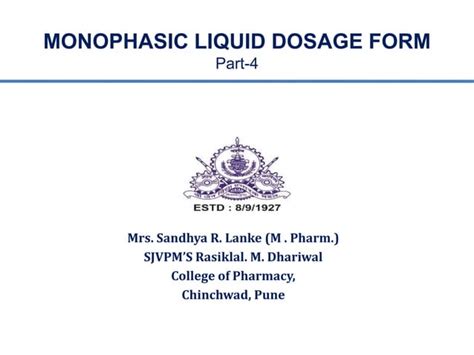 Monophasic Liquid Dosage Forms Part 4 PPT