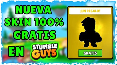 Stumble Guys Regala Est Skin Gratis Consiguela Ya Youtube