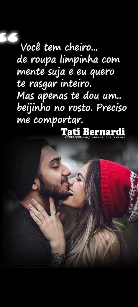 Pin De Edna De Souza Em Frases De Amor Te Dar Um Beijo Palavras De