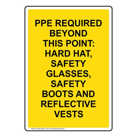 Vertical Sign PPE Eye Ppe Required Beyond This Point