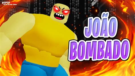 FUJA DO JOÃO BOMBADO ROBLOX DOE YouTube